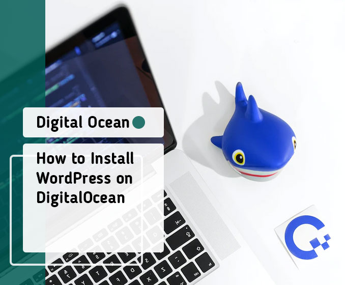 How to Install WordPress on DigitalOcean vortexica